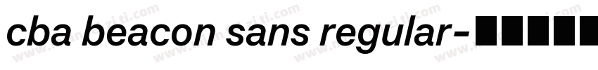 cba beacon sans regular字体转换